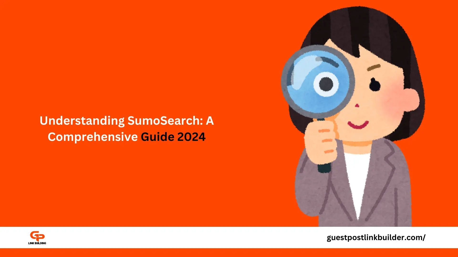 Understanding SumoSearch